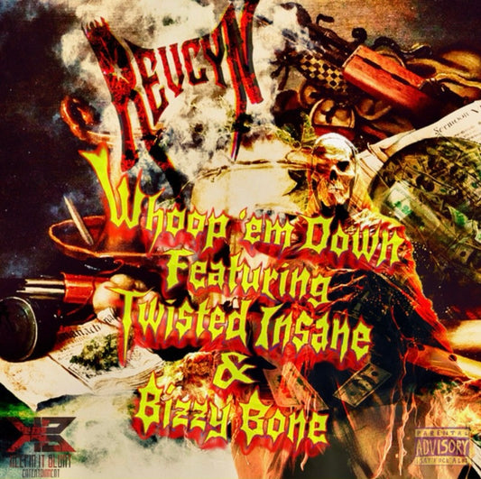 RevCyn “Whoop em Down” ft Twisted Insane & Bizzy Bone